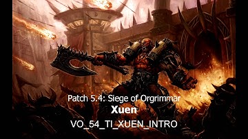 Patch 5.4: Xuen Audio