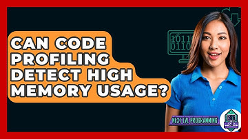 Can Code Profiling Detect High Memory Usage? - Next LVL Programming