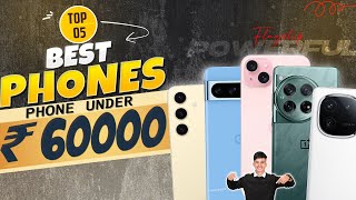 Top 5 Best Smartphone Under 60000 in March 2024 | Best Flagship Phone Under 60000 in INDIA 2024