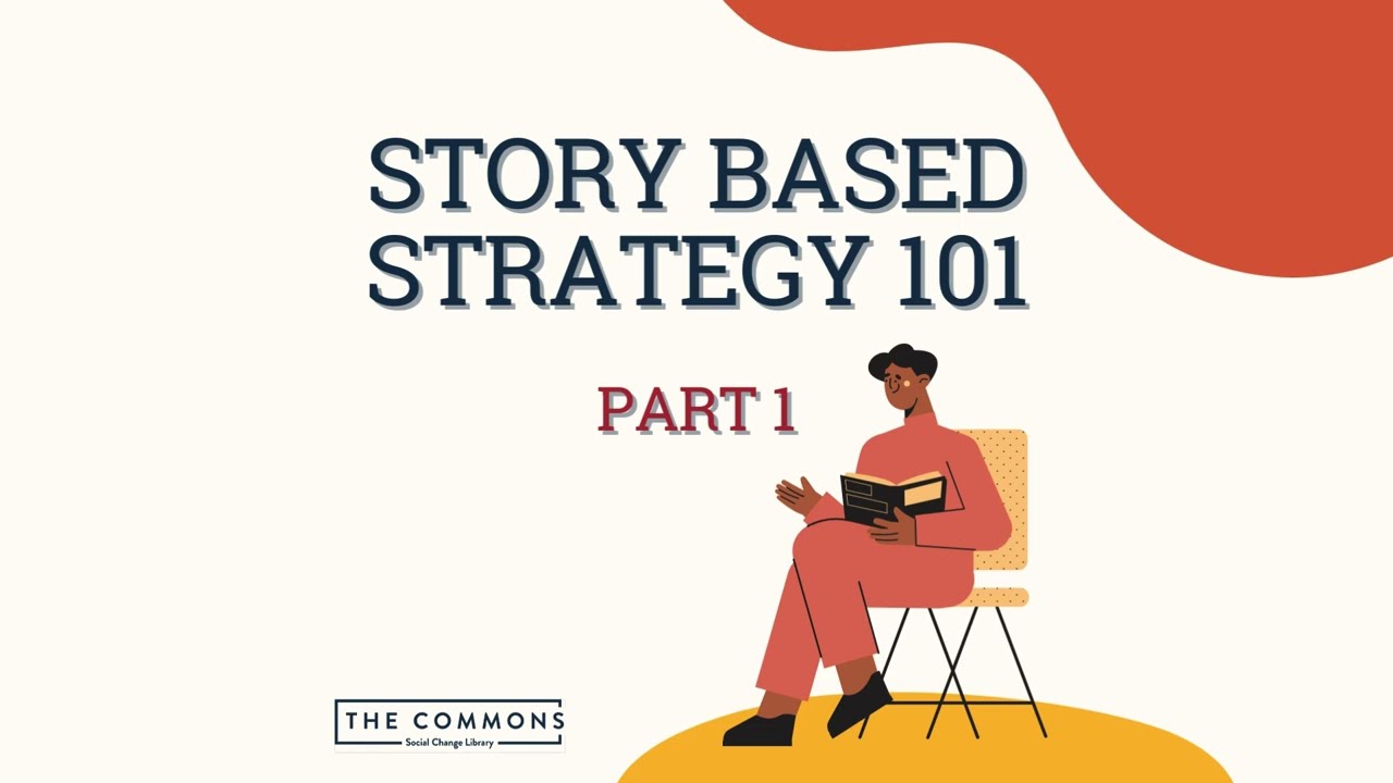 Story Based Strategy 101