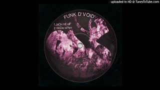 Funk D&#39;Void - Wide Open (1995)