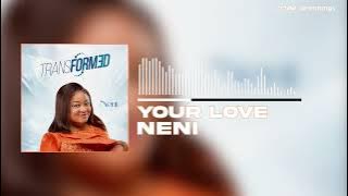 Neni - Your Love