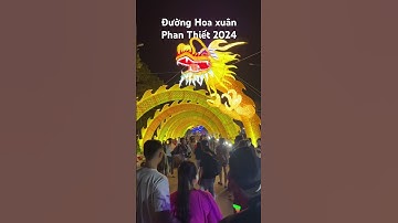 Khai mạc đường hoa xuân Phan Thiết