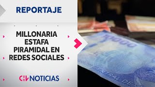 REPORTAJE | La nueva estafa piramidal que habría afectado a cientos de personas vía redes sociales