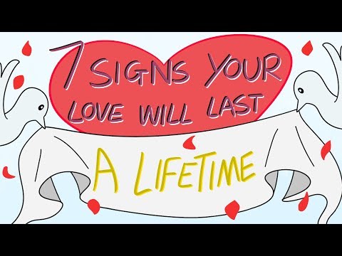 Video: Lifelong Love: 11 Signs Of A Strong Marriage