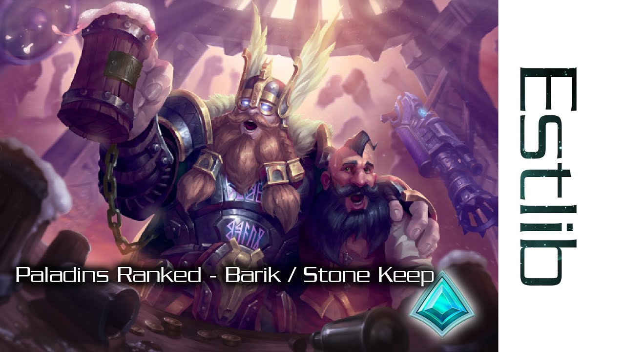 Paladins Ranked - Barik / Stone Keep