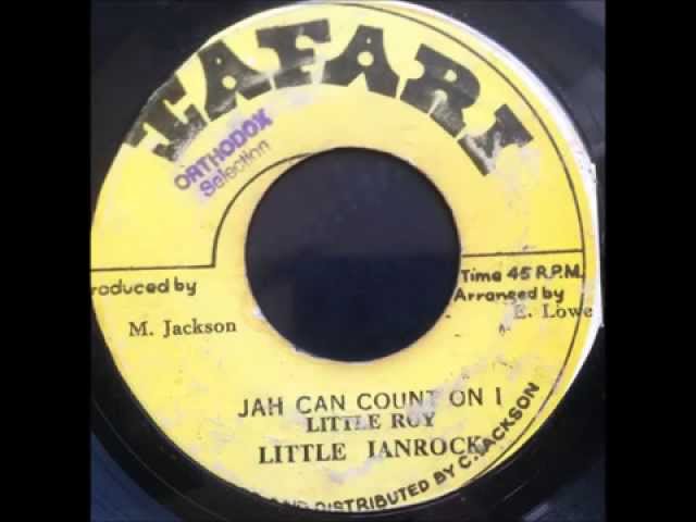 Little Roy - Jah Can Count On I