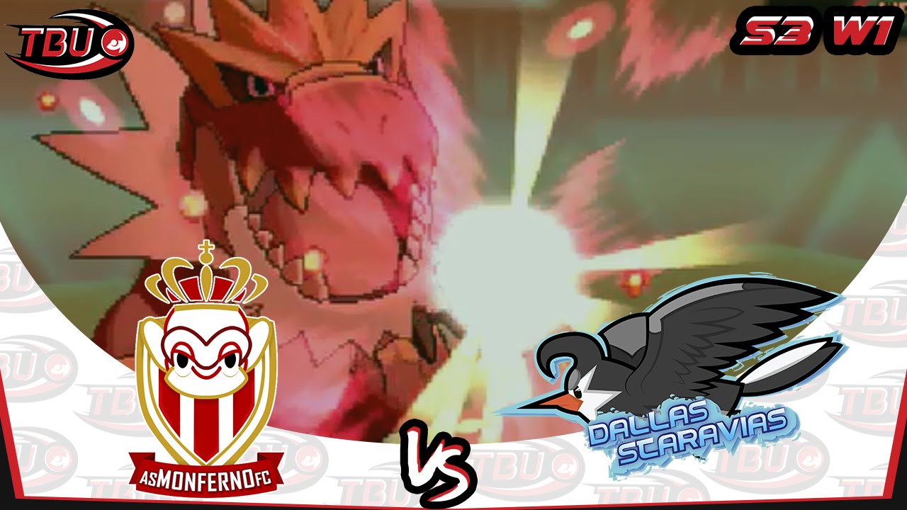 TBU S3 W1 | Battle | A.S Monferno vs Dallas Staravias