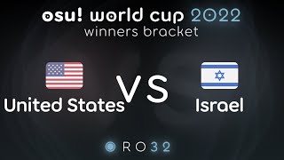 United States vs Israel | RO32 | osu! world cup 2022 (OWC 2022)