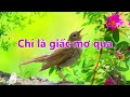 Chỉ là giấc mơ qua - karaoke