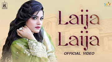 Laija Laija (Official Video) Kaur B | Nav Bajwa | Sky | Latest Punjabi Songs 2021