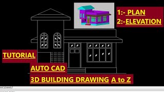 3D Auto CAD Building Drawing & 2D plan , Elevation.