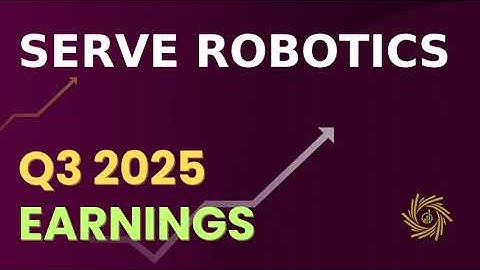 Serve Robotics Inc  SERV Q3 2025 Earnings Call