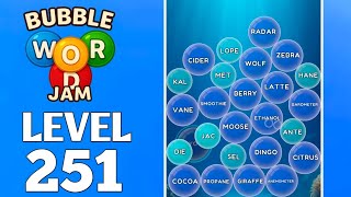 Bubble Word Jam Level 251 Full Walkthrough Solution