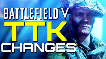 Battlefield 5: TTK Changes ruined the game?