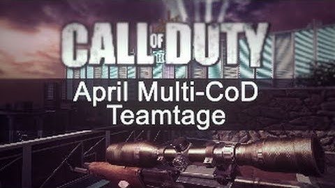 Destruction Ep. 10 | April Multi-CoD Teamtage