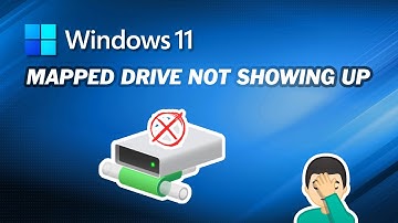 How to Fix Windows 11 Mapped Drive Not Showing Up