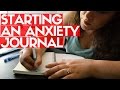 STARTING MY ANXIETY JOURNAL #MentalHealthMonday