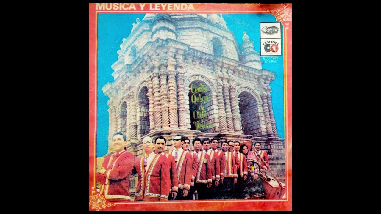 Música y Leyenda (LP 1970) Centro Qosqo de Arte Nativo