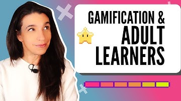 Should you use gamification with ADULT LEARNERS?
