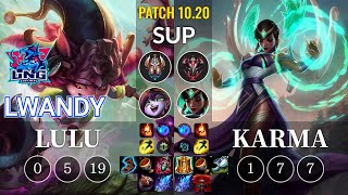 LNG lwandy Lulu vs Karma Sup - KR Patch 10.20