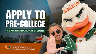 How to Apply to Pre-College at the University of Miami as an International Student | Info Session