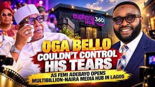 OGA BELLO COULD’NT CONTROL HIS TEARS AS FEMI ADEBAYO OPEN MULTIBILLION NAIRA MEIDA HUB IN LAGOS 