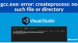 gcc.exe: error: createprocess: no such file or directory [quick fix]