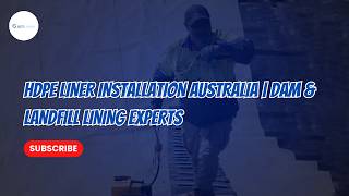 HDPE Liner Installation Australia | Dam &amp; Landfill Lining Experts