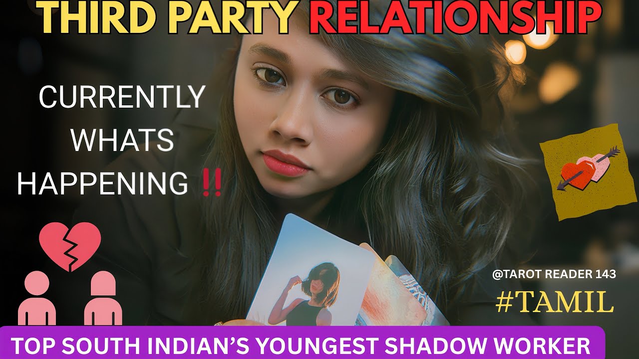 தற்போது மூன்றாம் தரப்பு😳🫠சூழ்நிலையில் என்ன நடக்கிறது✅😪🥹❤️💯accuracy #tamiltarot #toptamiltarotreading
