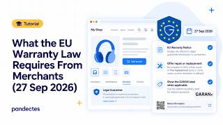 What the EU Warranty Law Requires From Merchants 27 Sep 2026