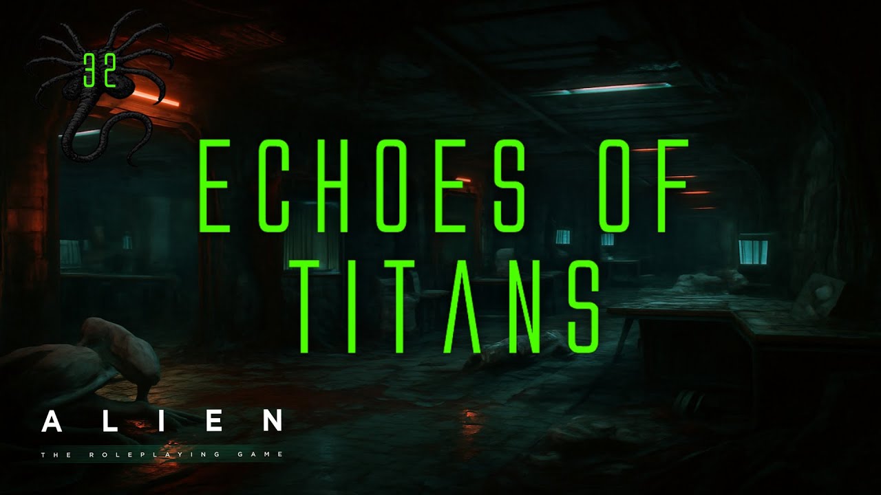 Инопланетная ролевая игра «Отголоски титанов» №32 «Комплекс»