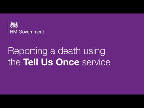 Reporting a death using the Tell Us Once service