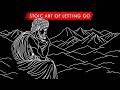 Master the Stoic Art of Letting Go (start living like the stoics)