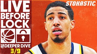 NBA DFS Deeper Dive \& Live Before Lock (Thursday 3\/9\/23) | DraftKings \& FanDuel NBA Lineups