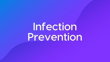 Care Certificate - Infection Prevention and Control UK Trailer