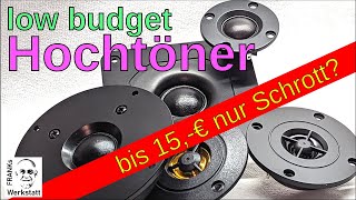 MAGERE AUSBEUTE | günstige Hochtöner im Check |