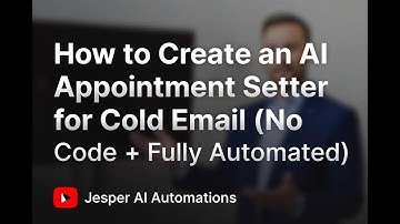 How to Create an AI Appointment Setter for Cold Email (No Code + Fully Automated)