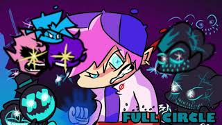 Full Circle B-Sides V2- Ost Fan-Remix-Funkin Corruption Reimagined