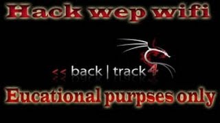 Backtrack 4 r3 : hack wep wifi quick steps