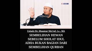HUKUM SEMBELIHAN SEBELUM SHOLAT IDUL ADHA