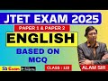 JTET 2025 ll paper 1 & 2 Mock test l based on mcq | Day -122 | Sbexam Classes | By Alam Sir