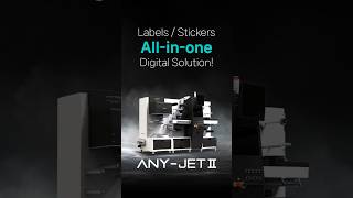 All-in-one digital label solution ANY-JET II