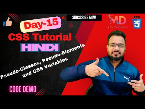 CSS Full Course Day 15 [Hindi] 💻 | Pseudo-classes, Pseudo-elements & Variables! 🚀 | Mohit Decodes