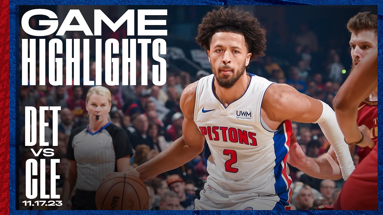 GAME HIGHLIGHTS Pistons vs Cavaliers YouTube