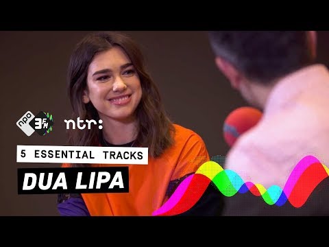 To Which Song Does Dua Lipa Completely Lose Herself? | 3FM | 5 Essential Tracks
