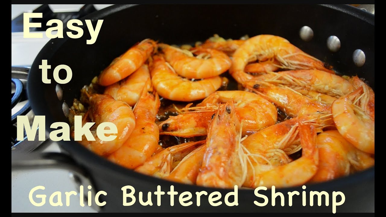 Head on Garlic Buttered Shrimp YouTube