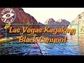 Las Vegas Kayaking - Black Canyon