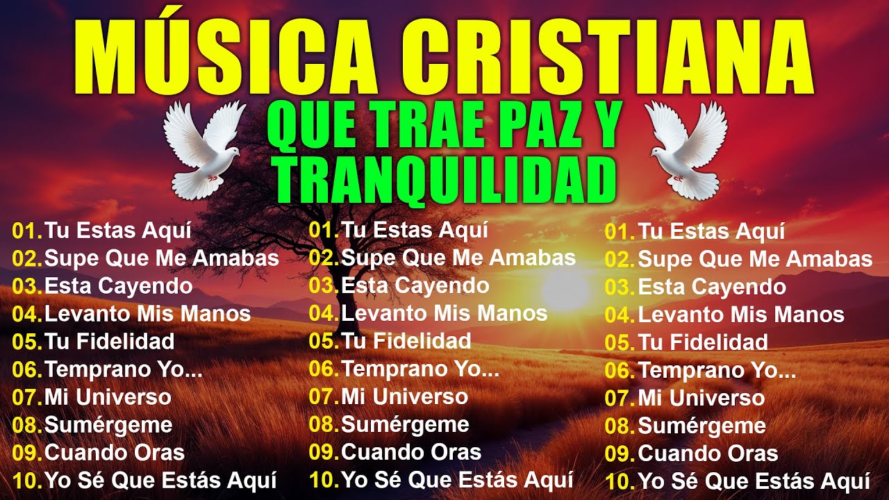 MUSICA CRISTIANA 2026 QUE TRAE PAZ Y TRANQUILIDAD 🕊️ LA CANCIÓN CRISTIANA MAS HERMOSA DEL MUNDO 2026