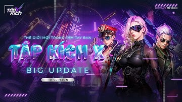 Trải Nghiệm TẬP KÍCH X - Huyền thoại FPS trở lại